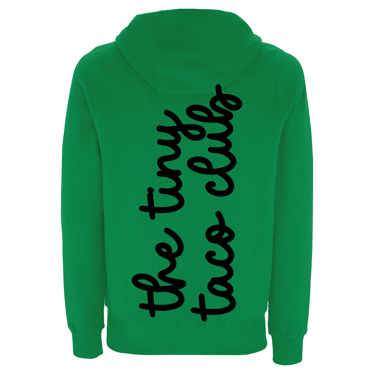 The Tiny Taco Club Hoodie