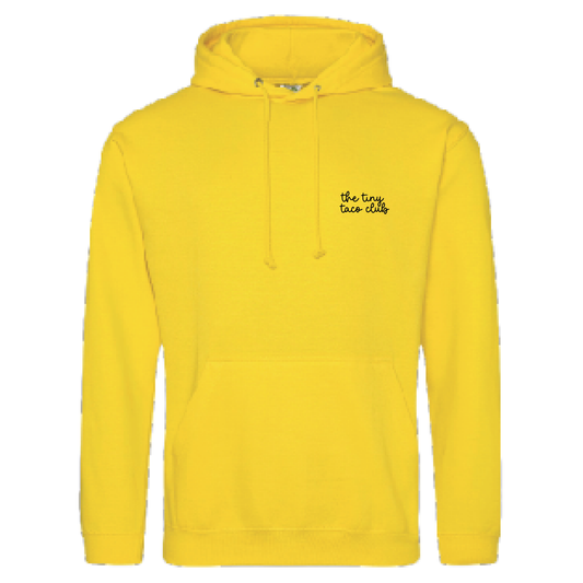 The Tiny Taco Club Hoodie