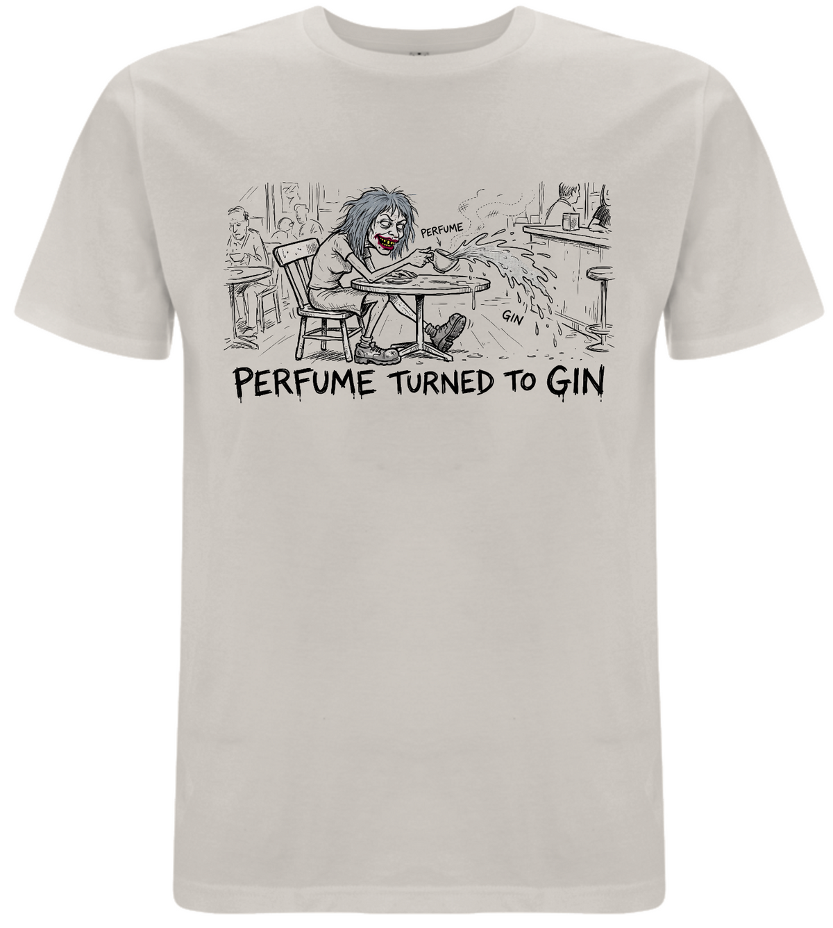 Perfumed Turned to Gin T-Shirt