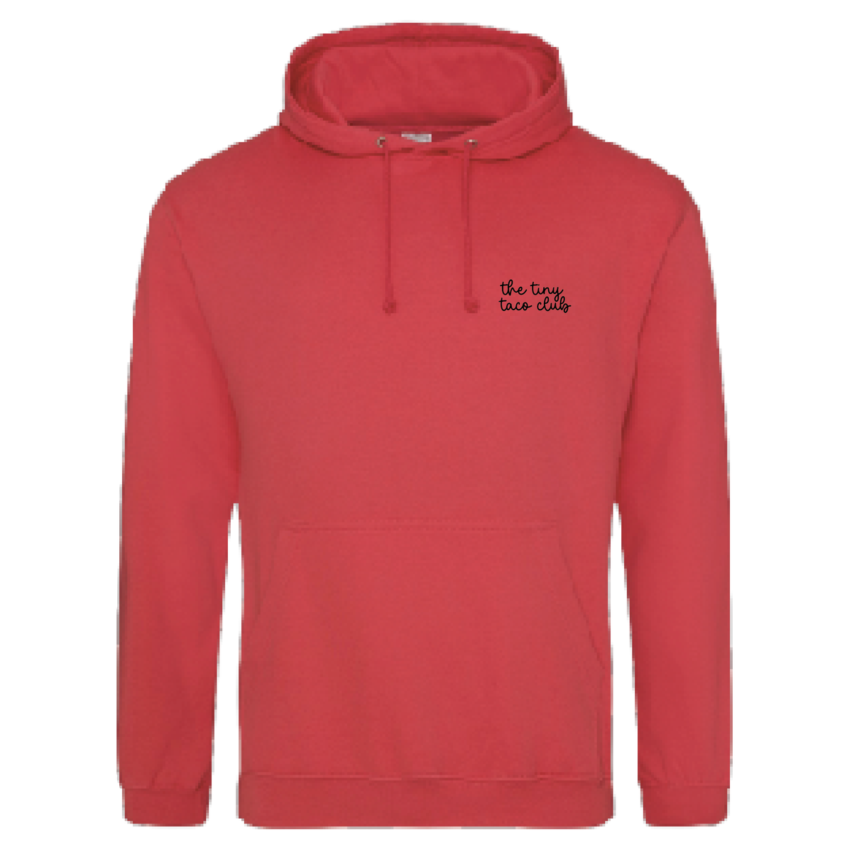 The Tiny Taco Club Hoodie